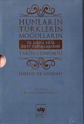 Hunların, Türklerin, Moğolların ve Daha Sair Batı Tatarlarının Tarih-i Umumisi 3 Cilt (Takım) (KİTAP İKİNCİ ELDİR, LAKİN YENİ/SIFIR GİBİDİR.)