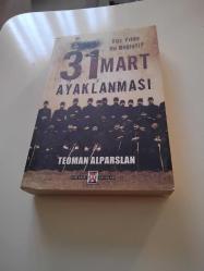 31 Mart Ayaklanması; Yüz Yılda Ne Değişti?