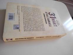 31 Mart Ayaklanması; Yüz Yılda Ne Değişti?