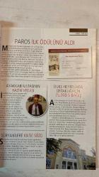 PAROS ÇOK KÜLTÜRLÜ YAŞAM DERGİSİ - KASIM 2011 SAYI: 2  ŞAHAN ARZRUNİ - GÜMÜŞYAN - ANİ İPEKKAYA - PATRİK BARTHOLOMEOS - LAKİ VASİLİADİS - SONA SIMONYAN - ARA GÜLER - DALARAS - ARAM GÜLYÜZ - MADLEN AKSU - TALİN AĞDERE - SARKİS PAÇACI - SEVAN KUTLU - MIGIRDİÇ SERTŞİMŞEK - LINDA AKYAN ÇETİNKAYA  ÇİN VE ERMENİ MÜZİĞİNİN EFENDİSİ - ASMALIMESCİT’İN YENİ KAZANIMI - DİYARBAKIR’DA AÇILIŞ İZDİHAMI - TİYATROYU İÇİME YAZMIŞLAR - RUM YETİMHANESİ TEHLİKE ALTINDA - 20. YILINI KUTLADI - AZINLIK OKULLARINI GELECEKTE NE BEKLİYOR - GÖRKEMLİ AÇILIŞ - KİFİDİS’İN BAŞINDAKİ ADAM - RADOST’UN 101. YILI - SİNGAPUR’DA ERMENİ İZLERİ - KÜLTÜR MİRASI TEHLİKE ALTINDA - YARIN DÜNDE YAŞAR - DERNEĞE SERGİLİ AÇILIŞ - YETİMLERİN ANNESİ - GÜMÜŞYAN VAKFI’NIN YENİ KAZANIMI - GETRONAGAN’DAN HANÇEPEK’E - SELANİK FİLM FESTİVALİ - MARDİN’DE ARA GÜLER - ŞİİRLERE SES VEREN DALARAS - KLASİK MÜZİK VE KOMEDİ - ŞARK DİŞÇİSİ - TARİH ARAŞTIRMA AZİZ VLAS - TARİH ARAŞTIRMA BIRAK ERMENİ OLARAK YAŞASIN - MUTFA – TAM TAKIM EKSİKSİZ 100 SAYFA