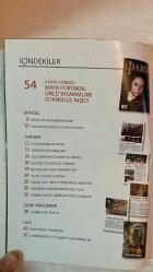 PAROS ÇOK KÜLTÜRLÜ YAŞAM DERGİSİ - ŞUBAT 2012 SAYI: 5  MAYA PORTAKAL - ARSEN YARMAN - TURGAY TUNA - ELENİ - CENK TAŞKAN - MAJAK TOŞİKYAN - MARAL - MONICA MOLINA - TALİN AĞDERE - SARKIS PAÇACI - VARTAN PAÇACI - HRANT DİNK - KARİN KARAKAŞLI - MUSTAFA SARIGÜL - ALFRED - FOTİ HRİSTİDİS  ÜNLÜ TASARIMLARI İSTANBUL’A TAŞIDI - ASIL KARNAVAL’DAN BÜYÜK ORUÇ’A - GOMİDAS’IN SON EVİ - HRANT’IN YAŞADIĞININ İLAMI - YUNAN’IN UMUDU SUYUN BU YAKASI - NOEL VE VAFTİZ - DZINUNT KUTLAMALARI - DETROIT’TE DANSÖZLÜ YILBAŞI - BULGAR KARNAVALI - YILIN İLK SEVGİ SOFRASI - SİYASET PİYANGOSU - ESKİ İSTANBUL’A YOLCULUK - ALFRED’İN DİYECEKLERİ VAR - RÜYA ÜLKESİ HİNDİSTAN - ESKİ BAKIRKÖY VE YEŞİLKÖY PORTRELERİ - DÜNYAYI DEĞİŞTİREN FİLMLER - DERSAADET’TE DALİ GÜNLERİ - BERLİNALE’YE GERİSAYIM - RUHUMU PERDE VE SAHNEYLE TAMİR ETTİM - HAYATIN TAM İÇİNDEN - ÇOCUKLUK TUTKUSU - MARAL SAHNEDE - SINAV KAYGISI - LEFTER: BİR DAHA GELMEZ - İNTERNET’İN EROİNDEN FARKI YOK - SEVGİLİLER GÜNÜ’NDE NE ALMA – TAM TAKIM EKSİKSİZ 100 SAYFA