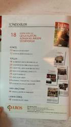 PAROS ÇOK KÜLTÜRLÜ YAŞAM DERGİSİ - MART 2012 SAYI: 6  LEYLA ALATON - SPIROS STATHOULOPOULOS - GARO MAFYAN - ALİN TAŞCİYAN - ARET VARTANYAN - BOĞOS ÇALGICIOĞLU - YORGO VAPORİDİS - VARTAN PAÇACI - TALİN AĞDERE - SARKIS PAÇACI - ŞİRİNOĞLU AİLESİ - MUSTAFA SARIGÜL  ÇOK KÜLTÜRLÜLÜK HARİKA BİR ŞEY - METEORA FİLMİ - POP’TAN ROCK’A - YUNANİSTAN’DA TÜRK DİZİLERİ FURYASI - MECLİS’E TARİHİ ZİYARET - ORTAK GELECEK KONUŞULDU - ALTIMERMER KİLİSESİ RESTORE EDİLDİ - MEDZ BAHK (BÜYÜK ORUÇ) - VADİP’TE OYBİRLİĞİ - SEVGİ ÇİÇEK GİBİDİR - KARNAVAL / PAREGENTAN / BAKLAHORANİ - ELMADAĞ’DA ŞAN CITY - OSMANLI MÜZİĞİ VE ERMENİLER - ZEVKLER DE EĞİTİLEBİLİR - KADINA TECAVÜZ SAVAŞ STRATEJİSİ - VAN GOGH ALIVE SERGİSİ - TEK BAŞINA ORKESTRAYA BEDEL - DİBE VURDUYSAN TADINI ÇIKAR - YÜKSEK SESLE SÖYLE ANLAMADIM - KARIŞ KARIŞ ANADOLU - TİYATROYLA HAYATI ÖĞRENMEK - ABANOZA ALTIN DOKUNUŞ - KARANLIKTA LADINO MÜZİĞİ - TAVERNALAR KRALI - İLİŞKİLERE DAİR - ONLAR TANRI’NIN YARATTIĞI MELEKLER - ERMİ – TAM TAKIM EKSİKSİZ 100 SAYFA