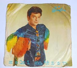 ZEKİ MÜREN - BENİMDE CANIM VAR,NİÇİN BAKTIN BANA ÖYLE ÇOK NADİR 45 DEVİRLİ PLAK 10/9,5 KONDİSYONDA