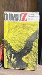 Ölümsüz - Vasili Vasilikos - 1969 Baskısı - E Yayınları