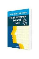 Etkili İletişimin Önündeki 8 Engel