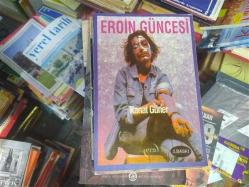EROİN GÜNCESİ