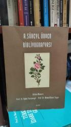 A. SÜHEYL ÜNVER BİBLİYOGRAFİSİ