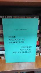 DOĞU ANADOLU VE URARTULAR