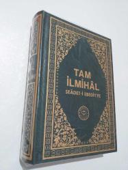 TAM İLMİHAL    SEÂDET-İ EBEDİYYE