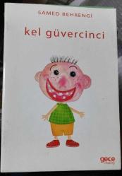 KEL GÜVERCİNCİ