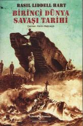 Birinci Dünya Savaşı Tarihi - İkinci Dünya Savaşı Tarihi (KİTAP İKİNCİ ELDİR, LAKİN YENİ/SIFIR GİBİDİR.)