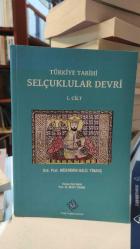 TÜRKİYE TARİHİ SELÇUKLULAR DEVRİ I.CİLT
