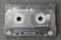 BENDENİZ * BENDENİZ III * KASET
