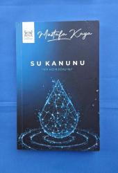 SU KANUNU BİR HIZIR ÖĞRETİSİ