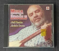 SADECE KUTU VE KARTONETTİR * CD YOKTUR * MUSA EROĞLU * HALİL İBRAHİM / KERBELA DESTANI