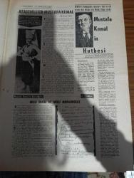 Tercüman Atatürk Özel Gazetesi - Turkish Newspaper - 1950'li yıllar - işte bir millet adam Mustafa Kemal - Atatürk diyor ki - Ali Rıza Alp - Dehanın nuru içinde yazan Ali Fuat Erden - halk hükümeti demokrasi sosyalizm ve ötesi - mürteci irtica gerçek Hürriyet ve Türk toplumunun yeni yolu - yılların silemedikleri ateşemiliter Mustafa Kemal Yazan Ali Rauf Alkan - Atatürk kur'an-ı azimüşşanda insanlara feyz ve ruh vermiş olan dinimiz son dindir ekmel dindir - Mustafa Kemal'in hutbesi - Mustafa Kemal'in başmakalesi - gözyaşları arasında Kılıç Ali anlatıyor son günleri - Aziz Atatürk'ün en yakın arkadaşlarından biri olan Kılıç Aliye ithaf ettiği hiçbir yerde yayınlanmamış fotoğraflarından biri - milletin Ata'ya ve Ata'nın millete sevgi ve güvenini anlatan bir olay yazan Mithat Sertoğlu - işte halk içinde halkla beraber bir lider Fotoğrafı - Tamimle İnkılap olmaz - Atatürk ve Mevlana yazan Mehmet Önder - Atatürk ve havacılık yazan tuğgeneral Nuri Arslantaş - kuvayi milliye ruhu
