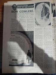 Tercüman Atatürk Özel Gazetesi - Turkish Newspaper - 1950'li yıllar - işte bir millet adam Mustafa Kemal - Atatürk diyor ki - Ali Rıza Alp - Dehanın nuru içinde yazan Ali Fuat Erden - halk hükümeti demokrasi sosyalizm ve ötesi - mürteci irtica gerçek Hürriyet ve Türk toplumunun yeni yolu - yılların silemedikleri ateşemiliter Mustafa Kemal Yazan Ali Rauf Alkan - Atatürk kur'an-ı azimüşşanda insanlara feyz ve ruh vermiş olan dinimiz son dindir ekmel dindir - Mustafa Kemal'in hutbesi - Mustafa Kemal'in başmakalesi - gözyaşları arasında Kılıç Ali anlatıyor son günleri - Aziz Atatürk'ün en yakın arkadaşlarından biri olan Kılıç Aliye ithaf ettiği hiçbir yerde yayınlanmamış fotoğraflarından biri - milletin Ata'ya ve Ata'nın millete sevgi ve güvenini anlatan bir olay yazan Mithat Sertoğlu - işte halk içinde halkla beraber bir lider Fotoğrafı - Tamimle İnkılap olmaz - Atatürk ve Mevlana yazan Mehmet Önder - Atatürk ve havacılık yazan tuğgeneral Nuri Arslantaş - kuvayi milliye ruhu