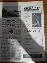 Yirminci Asır Gazetesi - Turkish Newspaper - 8 Kasım 1952 - Anıtkabir'e doğru yazan Hasan Ali Yücel - hayatta muvaffak olmuş iş adamlarımız Adem Karadağ - Medrano Sirki - Atatürk'ün film operatörü ve fotoğrafçısı Kenan Erginsoy Fotoğrafı - Ata'nın emrindeki adam anlatıyor yazan Kenan Harun - 7 Gün 7 gece yazan Hamdi Varoğlu - tezgahını meyhanede kuran bir Türk ressamı Ragıp Gökcan fotoğraf - paris'ten yazan Hıfzı topuz - Paris mektupları yazan Belkıs Söylemez - Osmanlılar devrinde cezalar yazan Mithat Sertoğlu - Amerika'da başkanlık seçimi yazan Hasan Ali Ediz - yer altında dünya var yazan Refik Halit Karay - Ağabeyim Mustafa Kemal - Makbule Atadan fotoğraf - şehir dedikoduları - dünyanın en meraklı olayları hazırlayan Adli Moran - Atatürk'ten birkaç hatıra yazan Behçet Kemal Çağlar - genç şairlerle baş başa - mikrofondan portreler Celal İnce Mustafa Çağlar ve Perihan Kövenç Fotoğrafı - İstanbul Ankara Radyosu programı - Amerika'nın sesi Radyosu - cinsiyet hayatımız yazan Fazıl Noyan