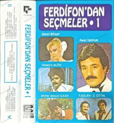 FERDİ TAYFUR FERDİFONDAN SEÇMELER 1
