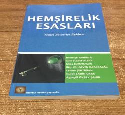 HEMŞİRELİK ESASLARI Temel Beceriler Rehberi 1.baskı