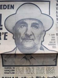 Hürriyet Gazetesi - Turkish Newspaper - 15 Eylül 1966 - 219 gün komada kaldıktan sonra dün vefat eden Cemal Gürsel Anıtkabir'e gömülecek Fotoğrafı - Cemal Gürsel'in gençlere öğütleri - Süleyman Demirel'in mesajı Cemal Gürsel milletine vatanına aşk'la ve güvenle bağlıydı - İsmet İnönü Cemal Gürsel tarihimizde daima takdir ve teşekkür duyguları ile alınacaktır dedi - cumhurbaşkanı Cevdet Sunay şanlı Türk tarihi Cemal Gürsel'i unutturmayacaktır dedi - Cemal Gürsel'in hastalığı 1960'da başlamıştı - Cemal Gürsel'in Amerika'ya gidişi gelişi fotoğraf - Cemal Gürsel'in 71 yılı - burç falı - aşka inandım yazan ve çizen Faruk Geç - bizimkiler yazan Kemal Bisalman çizen Sezgin Burak - Cemal Gürsel aramızda iken - ordunun babası Cemal ağasıydı fotoğraf - Cemal Gürsel İzmir'deki evinde fotoğraf - iki eski asker iki eski dost İsmet İnönü ve Cemal Gürsel Fotoğrafı - Cemal Gürsel Eyüp Han ve İran Şahı ile fotoğraf - Amerikan başkanı Johnson ile Cemal Gürsel Fotoğrafı - İngiltere kraliçesi Elizabeth