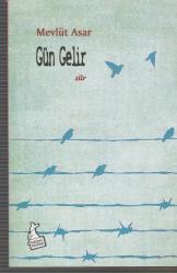 gün gelir