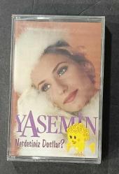 YASEMİN * NERDESİNİZ DOSTLAR * KASET AMBALAJINDA