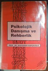 psikolojik danışma ve rehberlik