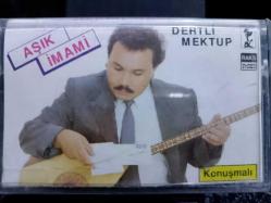 AŞIK İMAMİ DERTLİ MEKTUP KASET