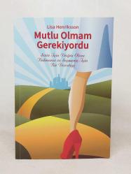 Mutlu Olmam Gerekiyordu - 1. BASKI