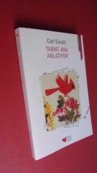 TABİAT ANA ANLATIYOR