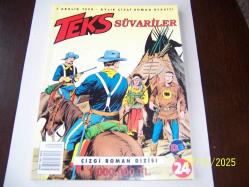 TEKS SAYI-24  .. AYLIK ÇİZGİ ROMAN DERGİSİ...SÜVARİLER..