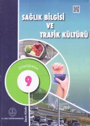 MEB Ortaöğretim 9. Sınıf Sağlık Bilgisi ve Trafik Kültürü Ders Kitabı