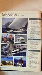 MOTOR BOAT DERGİSİ - AĞUSTOS 2008 SAYI: 89  ERMAN YERDELEN - AYDIN DEMİRER - ÖZGÜR YİCİ - HAKAN TURPÇU - SELCEN TANINMIŞ - BARIŞ DEMİR - SAMET ÖZÇELİK - AYDAN AÇIKALIN - IRMAK FOSTER - ZİYA SALTIK - ÖZCAN ERDAL - DİNÇER DİNÇ - BAHAR ONAN - ATALAY ÖZOCAK - SAFFET ÜÇÜNCÜ - BURCU BÜLBÜL - YILMAZ BAYAZITOĞLU - CAN GİRAY - HALUK BABACAN - EMİR KUNT - VAROL ATALAY - NOYAN MUTLUGİL - AHMET KARATÜN - SELİM KAKIŞ - ALİ ADABEYİ - SANER GÜLSÖKEN - OYLUM YILMAZ - CEM AYDIN - GÖRKEM YAŞAYAN - HİKMET BİLA - KEMAL CAN - CELAL PİR - DİDEM YILDIZ - BANU ACAR - FUNDA TURAN - BARIŞ KESKİN - ŞEBNEM DÜZCÜ - MUSTAFA ÇARDAK - DENİZ İNSEL - SENA UZUNOĞLU - BETÜL ERGEN - ŞAFAK ALTUN - YAKUP AKYILDIRIM - ÖZDEMİR ÇALLI - SİREN ULUDAĞ - CAN PAPUÇÇUOĞLU - ÖZGÜR AKHAN - ESRA ACAR - MİNE AYRANCI - ÖZGÜÇ YİĞİT - FATİH MURAT EYİOĞLU - DENİZ GULİYEVA  MÜRETTEBAT NASIL SEÇİLİR? - START HATTI: DENİZ KUVVETLERİ KUPASI, DOĞU EGE YELKEN HAFTASI, NOSTALJİ CUP - DÜMENDE F1 PİLOTU LEWIS HAMILTON  – TAM TAKIM EKSİKSİZ 160 SAYFA