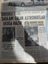 Hürriyet Gazetesi - Turkish Newspaper - 13 Temmuz 1969 - dolmabahçe'de Anadol Bayramı ilk on talihli Anadol'unu aldı fotoğraf - Tony Curtis Atina'da foto muhabirlerinin makinelerini kırdı - Ay'a iniş yolculuğuna 3 gün var - Muammer Kaylan Cape Kennedy'den bildiriyor - sağlam çıkan astronotlar uçuşu hazır - NATO İş tekrar grev kararı aldı - Haseki Hastanesi'nin 65'lik Doktor ikizleri Galip ve Emin Kıcıman emekliye ayrıldı - Süleyman Demirel onarılan liseyi tekrar açtı demesinler diye açmadı - astronotlar neler yiyecek - İstanbul Ankara İzmir Radyosu Programı - Neil Armstrong sivil astronot olduğu için Ay'a ilk defa çıkacak - Galatasaraylı Feridun Öztürk Yıldırım nikahı yapıyor fotoğraf - Göztepe'nin kupadaki rakibi Union meyhaneden yönetiliyor - Galatasaraylı Ergin Gürses sessizce Bursalı oldu - Maraton Acet'in ilk etabın birincisi Gavril üşüdüğünden yarışı terk etti fotoğraf - beden terbiyesi Genel Müdürü Ulvi Yenal Samsun beni korkutuyor dedi - milletlerarası yat yarışması