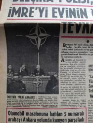 Hürriyet Gazetesi - Turkish Newspaper - 28 Kasım 1968 - Cüneyt Arcayürek Atina ve brüksel'i dolaşarak iki büyük casusluk olayını ortaya çıkardı - Belçika polisi Nahit İmre'yi evinin önünde tevkif ediyor - Nahit İmre ve Eşi Şarıka'nın hiçbir yerde çıkmamış fotoğrafı - Nahit İmre'nin yakın arkadaşı Kamuran İnan NATO toplantısında görülüyor fotoğraf - otomobil maratonuna katılan 5 numaralı arabayı Ankara yolunda kamyon parçaladı - salı sabahı saat 5.12'den beri başkasının kalbi ile yaşayan Ali Akgül Dün öldü fotoğraf - Ali Akgül'ün kurtarılamadığını Doktor Siyami Ersek açıkladı - Mısır'daki öğrenci ayaklanmasında 30 kadar ölü var - Kapıkule gümrük ambarında meydana gelen yangın büyük hasar yaptı  - Cihat Önol kalpsiz gömüldü - insanlar 300 yıl yaşayabilecek - Amerikalılar endişe içinde bekliyorlar casus Nahit İmre yüzünden batı savunma şebekesi tehlikeye düştü - Yıldırım servis - serbest kürsü herkese söz hakkı yöneten Tahsin Öztin - Gönül avcısı yazan ve çizen Faruk Geç - Tarkan