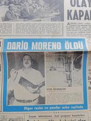 Hürriyet Gazetesi - Turkish Newspaper - 2 Aralık 1968 - Dario Moreno öldü fotoğraf - Dario Moreno'nun ölüm haberini alan Brigitte Bardot hüngür hüngür ağladı fotoğraf - Demokrat Partililere siyasi hak verilirken Süleyman Demirel yalnız kaldı fotoğraf - Süleyman Demirel'in üçüncü defa Başkan seçildiği Adalet Parti Kongresi olaylarla kapandı - Ünlü Doktor Christian Barnard Türk doktorları iki kalp naklinde başarılıydı dedi fotoğraf - Süleyman Demirel Nur halifesi değilim dedi - Adalet Partisi afişleri önünde namaz kılan bir delege fotoğraf - Nazım Hikmet adlı Rus şilebi fotoğraf - otomobil maratonuna katılanlar Bombay yolunda - Spor Toto neticeleri - İstanbul Ankara İzmir Radyosu Programı - Gönül avcısı yazan ve çizen Faruk Geç - Tarkan Honoriva'nın yüzüğü yazan ve çizen Sezgin Burak - ayın görünmeyen yüzünün fotoğrafı yayınlandı - Philips çamaşır makineleri - İzmir'de Doğan Dario Moreno Türkiye'nin iyi niyet elçisi idi - Dario Moreno bir konser sonunda Zeki Mürenle fotoğraf