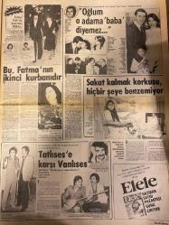 HAFTA SONU GAZETESİ DOĞUM GÜNÜ HEDİYESİ  ( Turkish Newspaper ) - 30 MAYIS 1980 -TAM TAKIM 12 SAYFADIR -Memduh Ün – Fatma Girik – Tarık Akan – Selda – Sezer Aksu – Şehnaz – Feri Cansel – Seçil Heper – Nigar Uluerer – Cüneyt Arkın – Betül Arkın – Defne Yalnız – Sevim Çağlayan – Ümit Tokcan – Gönül Akkor – Ali – Diskotek Leyla – Bastıbacak – Bizimkiler Fatma Girik’in uçuruma ittiği kız – Memduh Ün’ün tek kızı akıl hastanesine düştü – Fatma Girik – Selim Güner – Yusuf Sezgin – Erol Büyükburç – Tatlıses – Vanlı İses – Melek Zobu – Sevim Çağlayan – Defne Yalnız – Bülent Ersoy – Bo Derek – Bakan Bey – Kadir İnanır – Ekrem Bora – Serpil Örümcer – Diskotek Leyla – Bastıbacak – Bizimkiler Fatma Girik’in uçuruma ittiği kız – Bu, Fatma’nın ikinci kurbanıdır – Oğlum o adama ‘baba’ diyemez – Sakat kalmak korkusu hiçbir şeye benzemiyor – Tatlıses’e karşı Vanlıses – Kocası soyuyor Bo üne kavuşuyor – Korkudan yatağa düştü – Bülent Ersoy Paris’ten arıyor – Ne de olsa eski toprak – Saadet Sun “İnadım ina