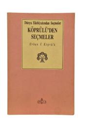 KÖPRÜLÜ'DEN SEÇMELER