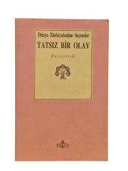 TATSIZ BİR OLAY