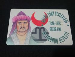 T.TELEKOM BÜYÜK TÜRK DEVLETLERİ- BATUR HAN 1236-1502