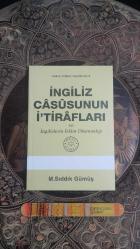 İngiliz Casusunun İ'tirafları ve İngilizlerin İslam Düşmanlığı