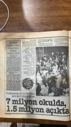 PAZAR HÜRRİYET DERGİSİ - SAYI : 140 - 18 EYLÜL 1988 - HAYDİ ÇOCUKLAR OKULA - FİKRET ERCAN – MEHMET YAŞİN – ŞİNASİ GÜMÜŞEL – LEYLA İSMİER – METE TÜRKBEN – REMZİ ALİŞAN – ŞEVKİ ADALI – NEZİH ALKIŞ – AHMET ALTAN – UĞUR CEBECİ – EROL GÖNENÇ – DOĞAN HIZLAN – ERTUĞRUL ÖZKÖK – HALUK ŞAHİN – ESEN ÜNÜR – HASAN YILMAER – ECE ALTON – KEMAL SUNAL – ZUHAL OLCAY – YALIN ALPAY – JACK LONDON – JOHN STEINBECK – DOSTOYEVSKİ – EROL DİKSOY – PROF. DR. ATALAY YÖRÜKOĞLU  ÖĞRENCİ HARİKALAR DİYARINDA – 7 MİLYON OKULDA 1,5 MİLYON AÇIKTA – ÇOCUĞUNUZA BAĞIMSIZLIK TANIYIN – TOPLAMA ÇIKARMA ALFABE BAHÇE – BU OKUL İŞTE – UCUZA OKUMAK RÜYA – GÖZE KULAĞA DİKKAT – OKUL HALİ – HAYDİ ÇOCUKLAR OKULA – ARKADAŞLARIMI ÇOK ÖZLEDİM – GENÇLİĞE ÖNEM VERİLSİN – LÜKS LİSTE – KIRTASİYE DÜNYASI ARTIK BİR CENNET – ÖĞRETMENE BÜYÜK GÖREV DÜŞÜYOR - ÖĞRENCİ HARİKALAR DİYARINDA - UCUZA OKUMAK RÜYA -  ÖĞRENCİ HASAN CELAL GÜZEL’DEN BAKAN HASAN CELAL GÜZEL’E – 178 GÜNLÜK İLKÖĞRETİM MARATONU – 7 MİLYON OKULDA 1.5 MİLYON AÇIKTA – ÇOC-14 SAYFA