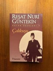 Çalıkuşu / Reşat Nuri Güntekin (Tam Metin)
