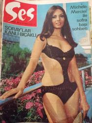 SES DERGİSİ 16 Ağustos 1969 TÜRKAN ŞORAY , YILDIZ TEZCAN, MICHELE MERCIER, FİLİZ AKIN, HAYATİ HAMZAOĞLU, NEJAT UYGUR,
