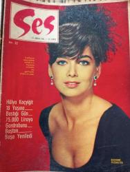 SES DERGİSİ - 25 ARALIK 1965 - SAYI:52 -SUZANNE PLESHETTE,ANTHONY QUİNN,HÜLYA KOÇYİĞİT,KARTAL TİBET,VİRNA LİSİ,FİKRET KIZILOK,EROL TAŞ,NİSA SEREZLİ