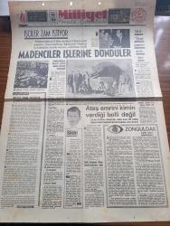 Milliyet Gazetesi - Turkish Newspaper - 14 Mart 1965 - ortaya çıkan gerçekler yazan Abdi İpekçi Başmakale - işçiler zam istiyor - kanlı olaylar üzerine zonguldak'a giden İçişleri Bakanı İsmail Hakkı Akdoğan işçilerden Emrullah sağlam ile konuşuyor fotoğraf - işçilerden birinin cenazesi kaldırılıyor fotoğraf - sendika başkanı  Osman İpekçi Kozlu'da işçilerin elinden güçlükle kurtulabildi - Zonguldak'ta kanlı olaylardan sonra dün sabah işçilerden bir grup ocağın başında bekliyor fotoğraf - Ateş emrini kimin verdiği belli değil - Savcılık 24 kişinin ifadesini aldı ifadesi alınan eski sendika başkanı Mehmet Alpdündar savcılık tarafından serbest bırakıldı - Türk İş Başkanı Seyfi Demirsoy olayı tasvip etmiyoruz dedi - Zonguldak yazan Bülent Ecevit - Türk İş Genel Sekreteri Halil Tunç bu bir dönüm noktasıdır dedi - gelişme hızı yazan doktor Baran Tuncer - peri masalları yazan Ulunay - Üçüncü Safha yazan Tabii Senatör Kadri Kaplan - fizik dersi yazan Refik Erduran - Milliyet'e mektup