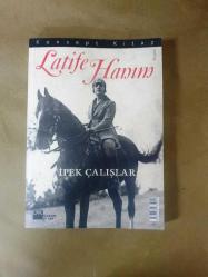 LATİFE HANIM*