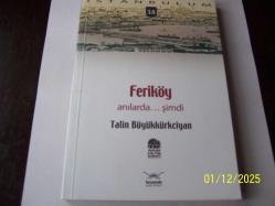 FERİKÖY..anılarda...şimdi