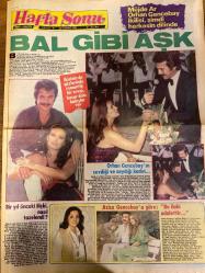 HAFTA SONU GAZETESİ DOĞUM GÜNÜ HEDİYESİ  ( Turkish Newspaper ) - 25 TEMMUZ 1980 -TAM TAKIM 12 SAYFADIR -Filiz Akın-Müjde Ar – Orhan Gencebay – Azize Gencebay – Zeki Müren – Prof. Ağanay – Şakir – Asıf Balıkadamları Derneği – Gönül Akyüz – Gökben – Ajda Pekkan – Fikret Hakan – Nalan – Tahir Meriç – Kadir İnanır – Nazan Özgü – Ahu Tuğba – Nihat – Tarkan Savaş – Türkan Şoray – Tarık Akan  Bal gibi aşk – Ya yalan söylüyor ya intihar ediyor – Şakir Bey günahsız avlar peşinde – Bu iftar sofraları oruç bozar – Bu yüz gülmeyi unuttu – Son pişmanlık bazen fayda verir – Ve Kadir su koyuverdi – Kaza yaptı adam öldürdü ve kurtuldu – Nefesi kuvvetli hoca – Görünmeyen adamın gözüyle – Sahnede bir garip kuş – Tatil yasak – Tarık Akan için zaman durdu  Müjde Ar Orhan Gencebay ikilisi şimdi herkesin dilinde – İkisinin de gözlerinde romantik bir sevgi huzur dolu bakışlar var – Orhan Gencebay’ın sevdiği ve saydığı kadın – Bir yıl önceki ilişki nasıl tazelendi – Azize Gencebay’a göre bu ilahi adalettir –